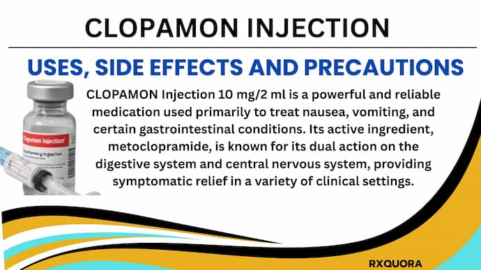 Clopamon Injection Uses, Safety Instructions And Side Effect and more